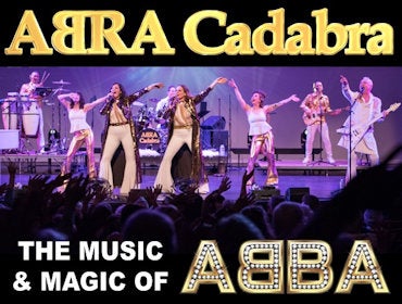 More Info for ABRA Cadabra – Celebrating the Music & Magic of ABBA
