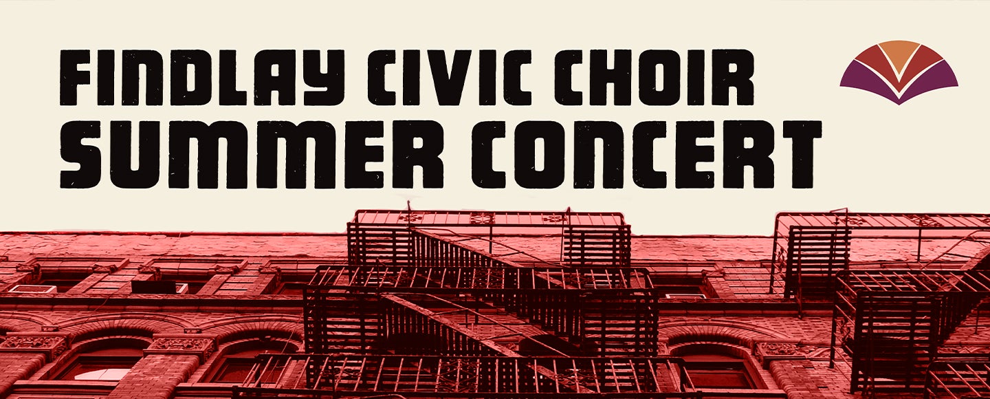 Findlay Civic Choir's Summer Concert