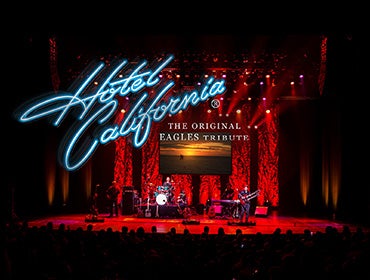 More Info for Hotel California: The Original Eagles Tribute