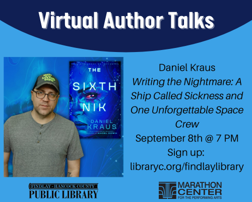 More Info for Writing the Nightmare: A Ship Called Sickness and One Unforgettable Space Crew with Daniel Kraus