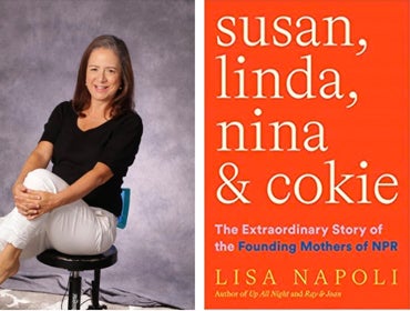 More Info for The Extraordinary Story of the Founding Mothers of NPR: Author Talk with Lisa Napoli