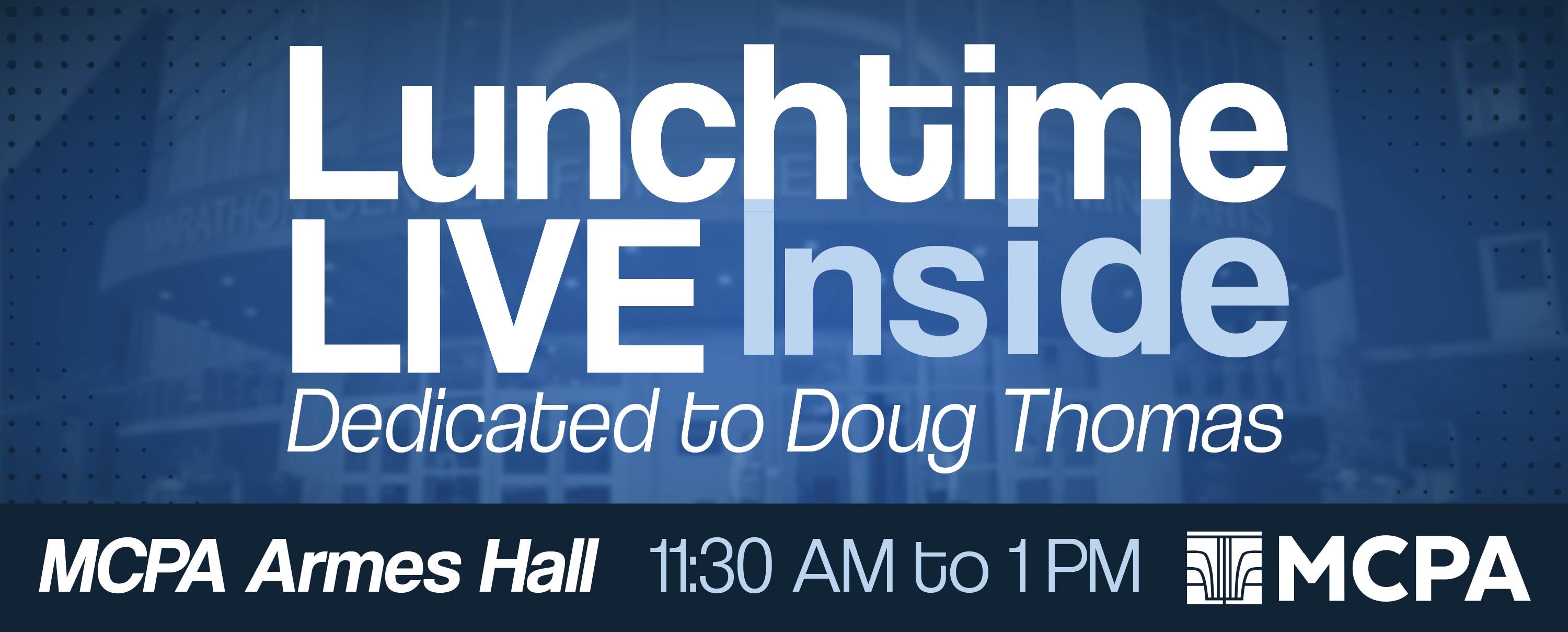 Lunchtime Live Inside Series