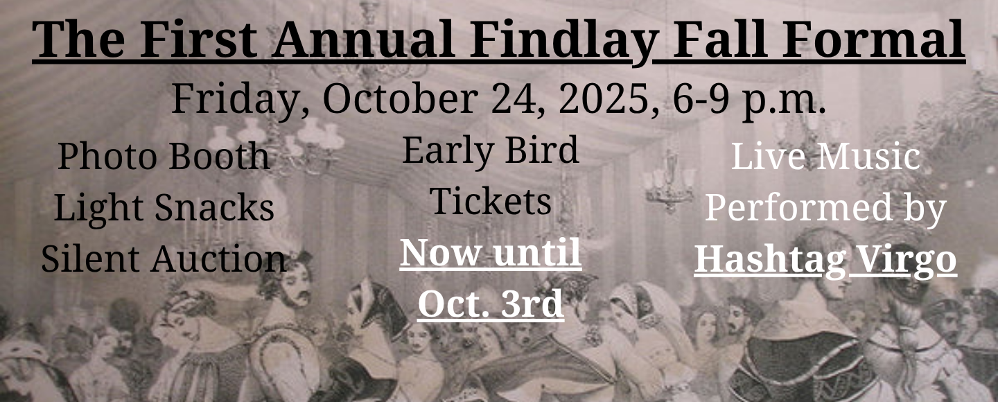 The First Annual Findlay Fall Formal