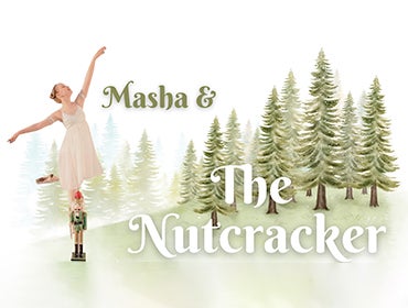 More Info for Masha and the Nutcracker