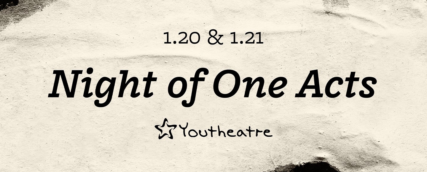 Night of One Acts