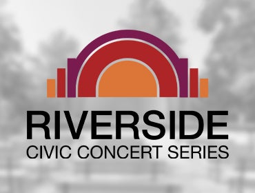 More Info for Riverside Civic Concert Series
