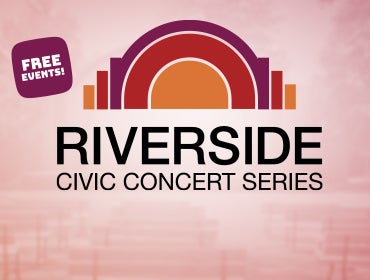 More Info for Riverside Civic Concert Series