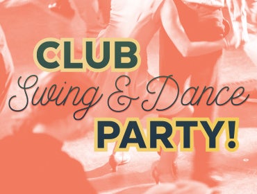 More Info for Club Swing & Dance Party!
