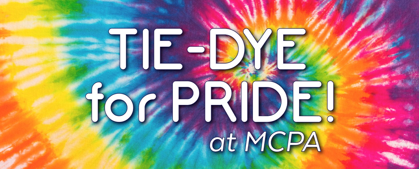 Tie-Dye for Pride!